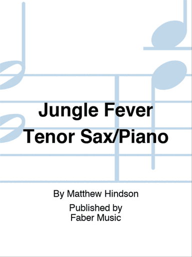 Jungle Fever Tenor Sax/Piano
