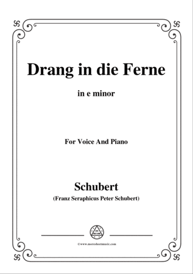 Schubert-Drang in die Ferne,Op.71,in e minor,for Voice&Piano