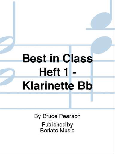 Best in Class Heft 1 - Klarinette Bb