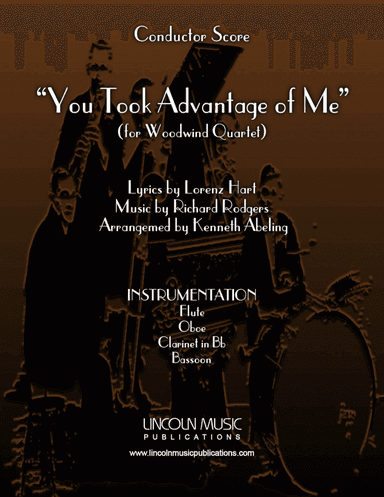 You Took Advantage of Me (for Woodwind Quartet)