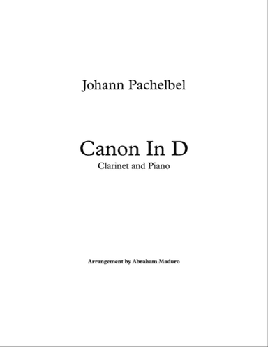 Pachelbel`s Canon In D Clarinet and Piano