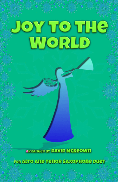 Joy to the World, Jazz Style, for Alto and Tenor Saxophone Duet