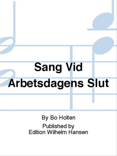 SÄng Vid Arbetsdagens Slut