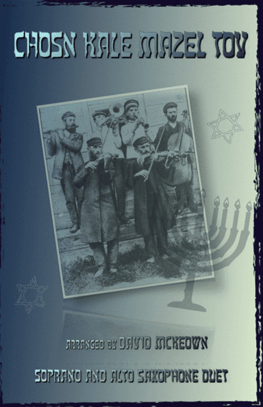 Mazel Tov, Klezmer Wedding Tune for Soprano and Alto Saxophone Duet