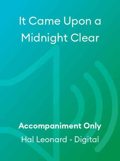 It Came Upon a Midnight Clear