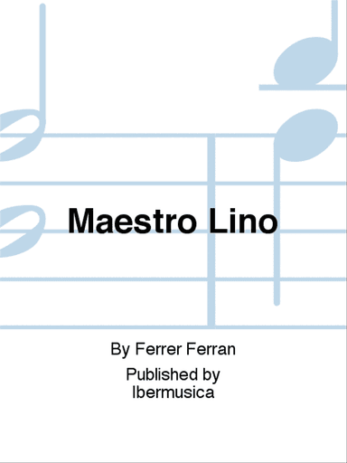 Maestro Lino