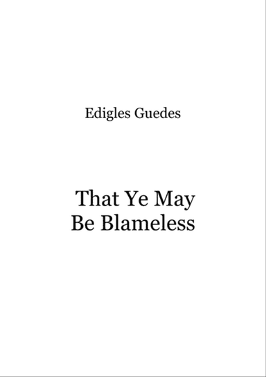 That Ye May Be Blameless