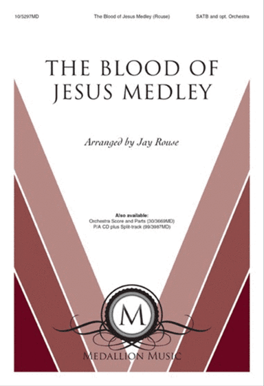 The Blood of Jesus Medley