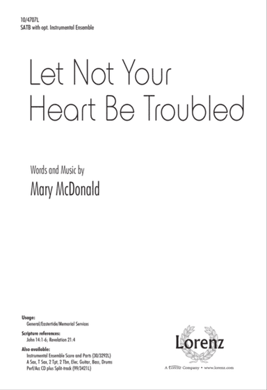 Let Not Your Heart Be Troubled
