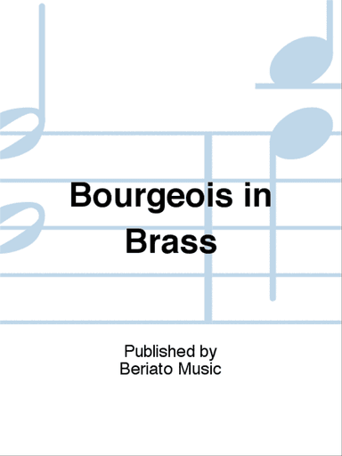 Bourgeois in Brass