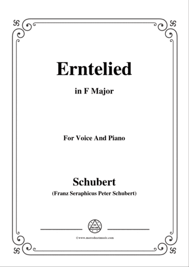 Schubert-Erntelied,in F Major,for Voice&Piano