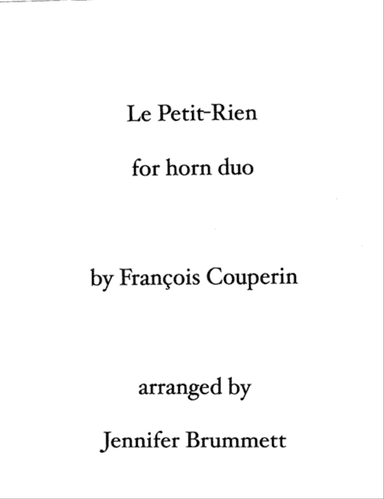 Le Petit-Rien by Couperin for horn duo