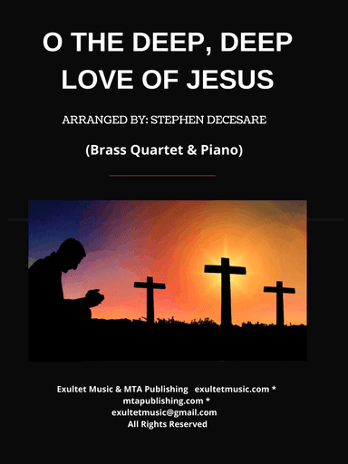 O The Deep, Deep Love Of Jesus (Brass Quartet and Piano)