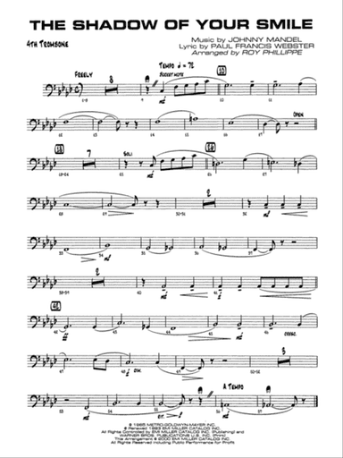 The Shadow of Your Smile (from The Sandpiper): 4th Trombone