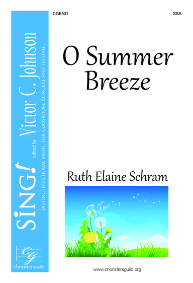 O Summer Breeze - SSA