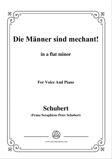 Schubert-Die Männer sind mechant!,in a flat minor,Op.95 No.3,for Voice and Piano