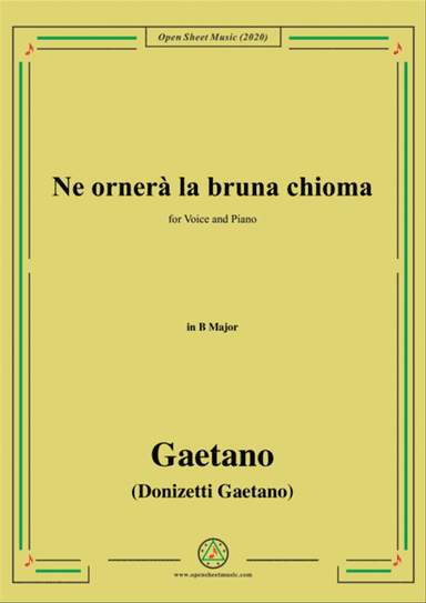 Donizetti-Ne ornera la bruna chioma,in B Major,for Voice and Piano