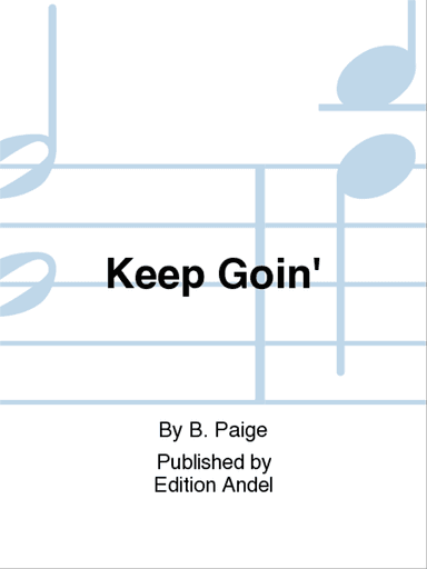 Keep Goin'