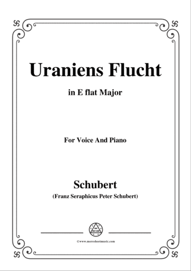 Schubert-Uraniens Flucht(Urania's Flight),D.554,in E flat Major,for Voice&Piano