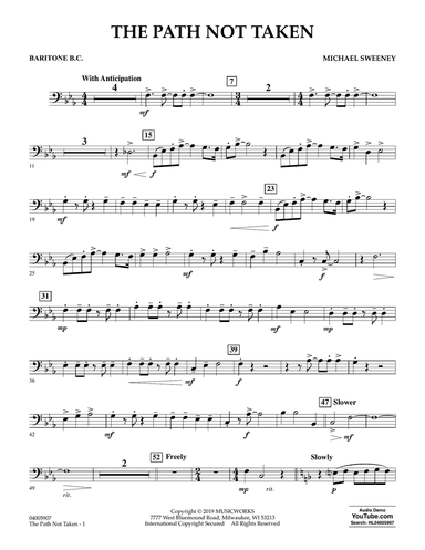 The Path Not Taken - Baritone B.C.
