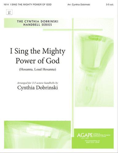 I Sing the Mighty Power of God