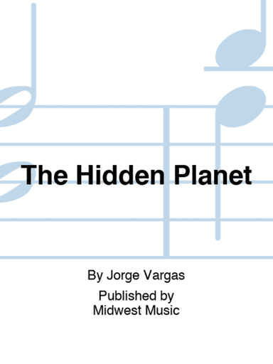 The Hidden Planet