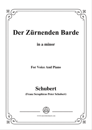 Schubert-Der Zürnenden Barde,in a minor,for Voice&Piano