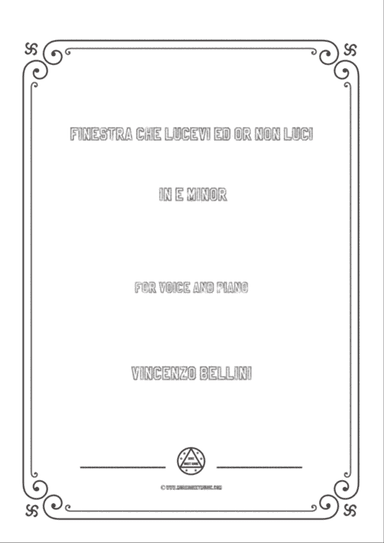 Bellini-Finestra che lucevi ed or non luci in e minor,for voice and piano