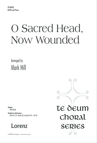 O Sacred Head, Now Wounded