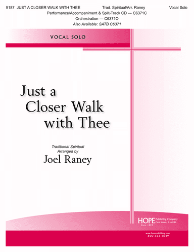 Just a Closer Walk with Thee