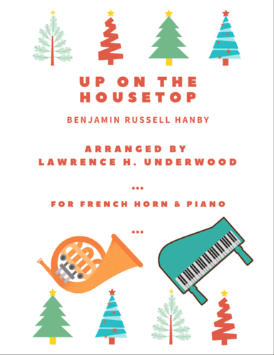 Up on the Housetop for Solo French Horn