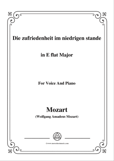 Mozart-Die zufriedenheit im niedrigen stande,in E flat Major,for Voice and Piano