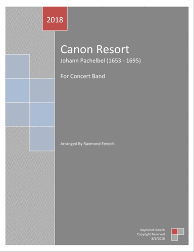 Canon Resort-J-Pachelbel- Concert Band - Intermediate/ Advanced Intermediate level