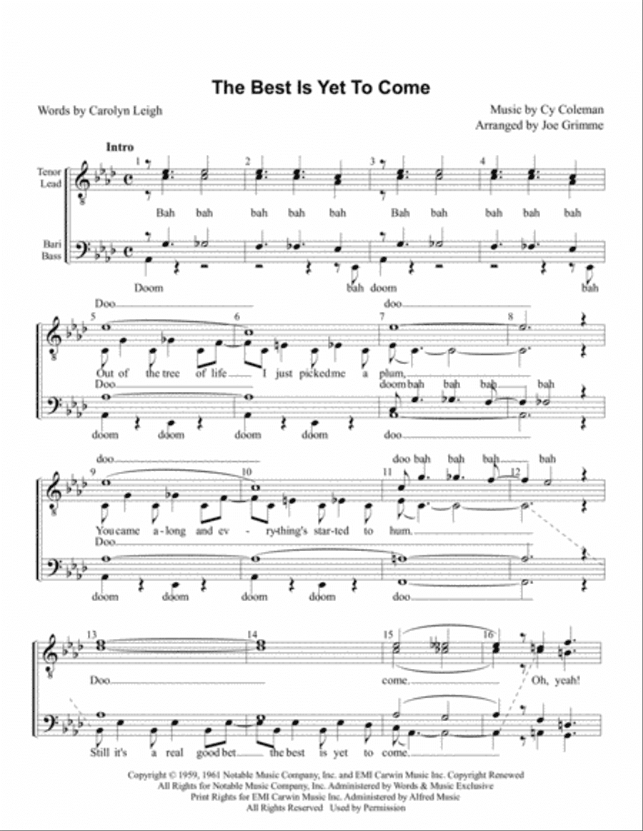 The Best Is Yet To Come