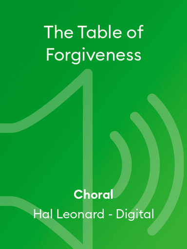 The Table of Forgiveness