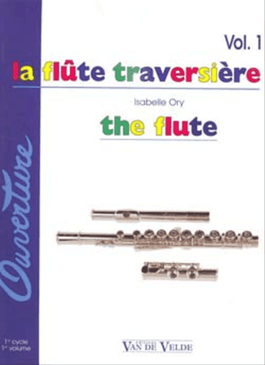 La Flute traversiere - Volume 1