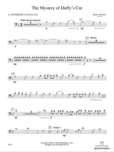 The Mystery of Duffy's Cut: (wp) 1st B-flat Trombone B.C.