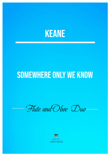 Somewhere Only We Know