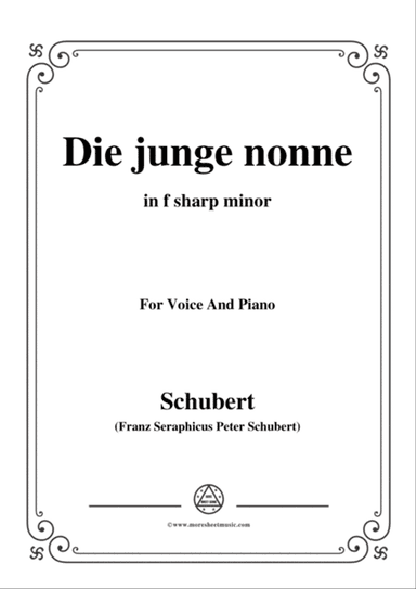 Schubert-Die junge nonne in f sharp minor,for voice and piano