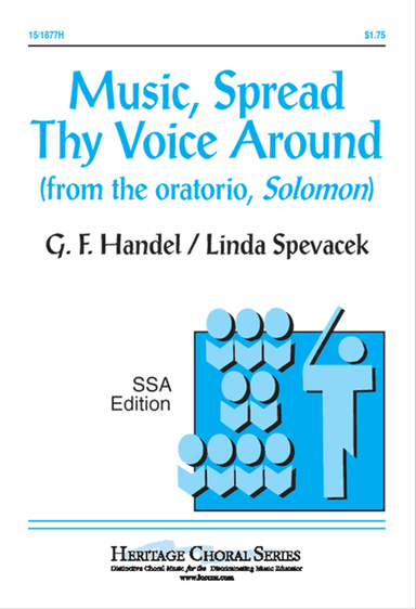 Music, Spread Thy Voice Around
