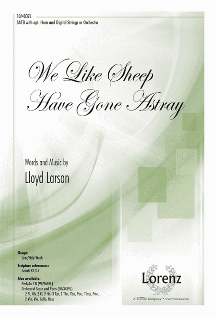 We Like Sheep Have Gone Astray