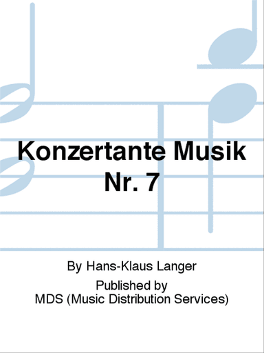 Konzertante Musik Nr. 7