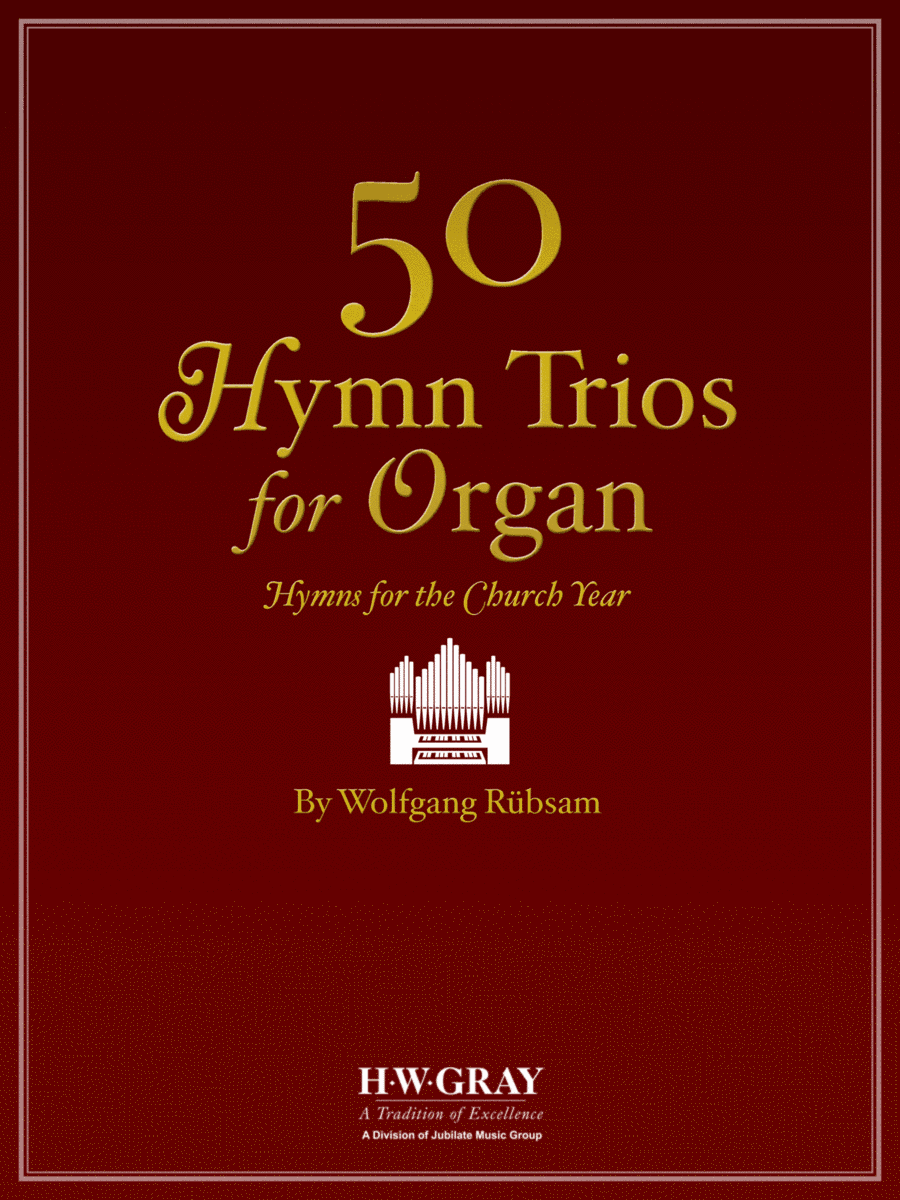 50 Hymn Trios for Organ