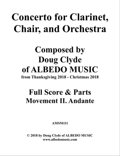 Concerto for Clarinet, Chair, and Orchestra. Movement II. Andante.