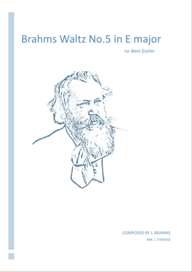 Brahms Waltz No.5 in E Major for Bass Guitar