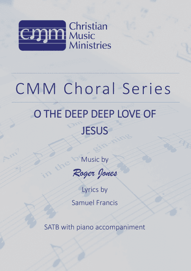 O the deep deep love of Jesus