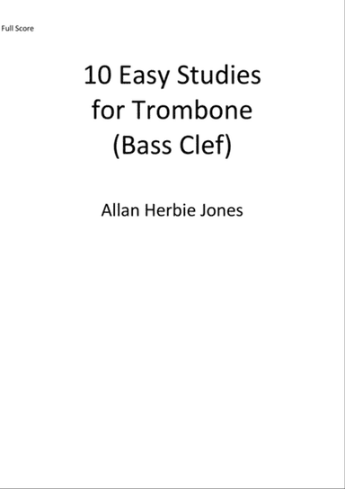 10 Easy Studies for Trombone Bass Clef
