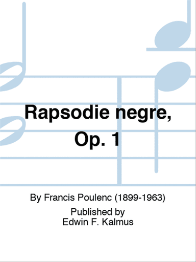 Rapsodie negre, Op. 1