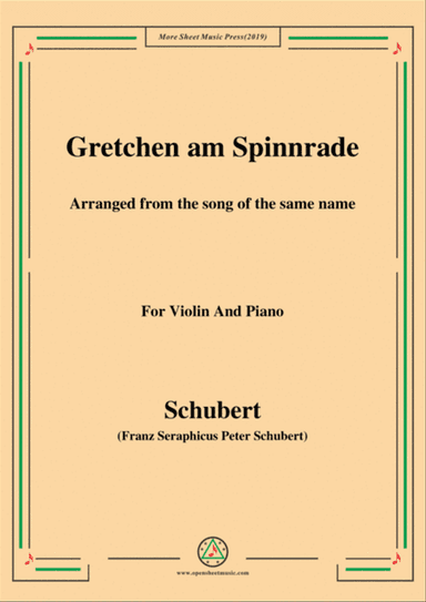 Schubert-Gretchen am Spinnrade,for Violin and Piano