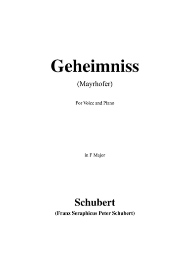 Schubert-Geheimniss(Mayrhofer),in F Major
